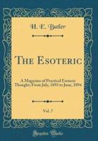 The Esoteric, Vol. 7