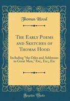 The Early Poems and Sketches of Thomas Hood