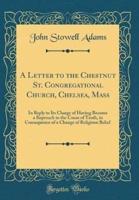 A Letter to the Chestnut St. Congregational Church, Chelsea, Mass