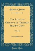 The Life and Opinions of Tristram Shandy, Gent