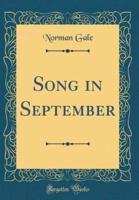 Song in September (Classic Reprint)