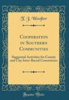 Cooperation in Southern Communities