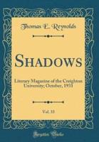Shadows, Vol. 33
