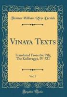 Vinaya Texts, Vol. 3