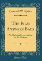 The Film Answers Back