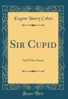 Sir Cupid