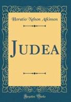 Judea (Classic Reprint)