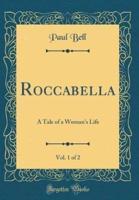 Roccabella, Vol. 1 of 2