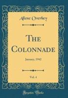 The Colonnade, Vol. 4