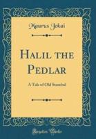 Halil the Pedlar