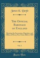 The Official Baronage of England, Vol. 2