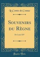 Souvenirs Du Rï¿½gne