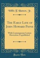 The Early Life of John Howard Payne