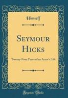 Seymour Hicks