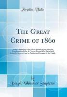 The Great Crime of 1860