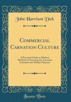 Commercial Carnation Culture