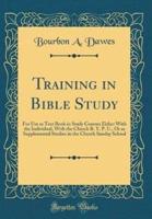 Training in Bible Study