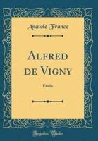 Alfred De Vigny