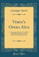 Verdi's Opera Aï¿½da