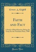 Faith and Fact