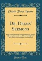 Dr. Deems' Sermons