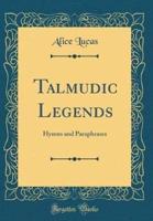 Talmudic Legends