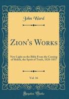 Zion's Works, Vol. 16