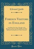 Foreign Visitors in England