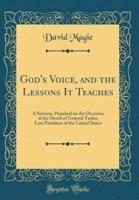 God's Voice, and the Lessons It Teaches