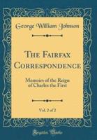 The Fairfax Correspondence, Vol. 2 of 2
