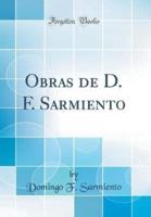 Obras De D. F. Sarmiento (Classic Reprint)