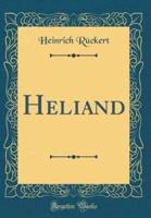 Heliand (Classic Reprint)