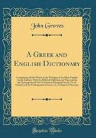 A Greek and English Dictionary