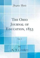 The Ohio Journal of Education, 1853, Vol. 2 (Classic Reprint)