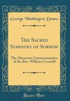 The Sacred Sympathy of Sorrow