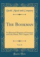 The Bookman, Vol. 41