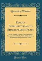 Famous Introductions to Shakespeare's Plays