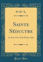 Sainte Seductre