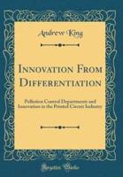 Innovation from Differentiation