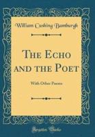 The Echo and the Poet