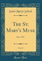 The St. Mary's Muse, Vol. 16