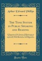 The Tone System in Public Speaking and Reading