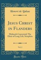 Jesus Christ in Flanders, Vol. 2