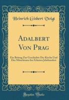 Adalbert Von Prag