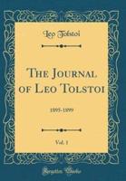 The Journal of Leo Tolstoi, Vol. 1