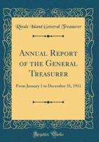 Annual Report of the General Treasurer
