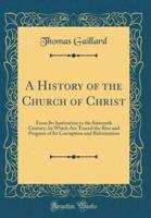 A History of the Church of Christ