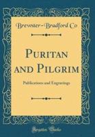 Puritan and Pilgrim