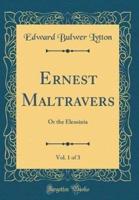 Ernest Maltravers, Vol. 1 of 3