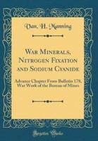 War Minerals, Nitrogen Fixation and Sodium Cyanide